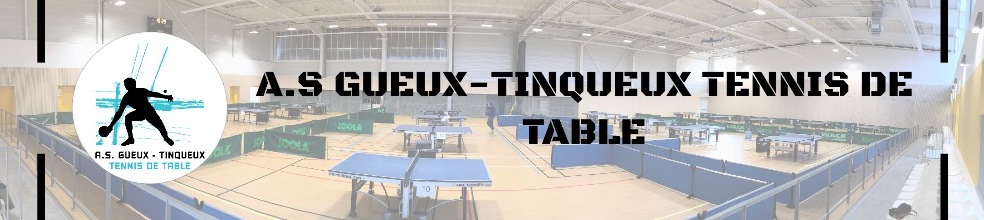 AS GUEUX TINQUEUX Tennis de Table : site officiel du club de tennis de table de Tinqueux - clubeo