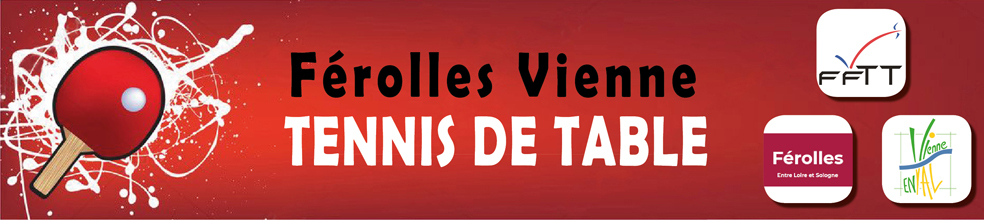 Ferolles-Vienne-TT : site officiel du club de tennis de table de VIENNE EN VAL - clubeo