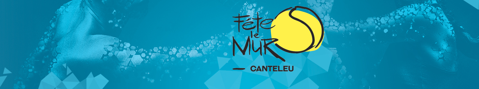 Fête Le Mur Canteleu : site officiel du club de tennis de Canteleu - clubeo
