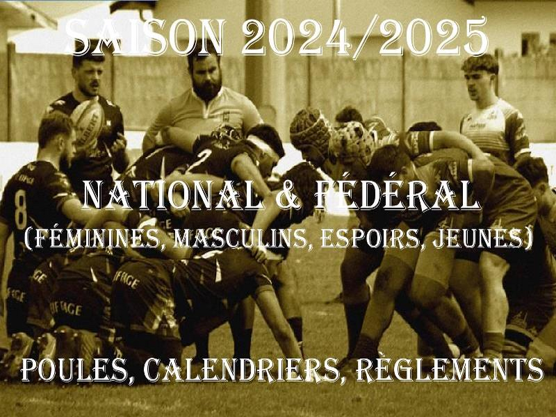 Actualité NATIONAL & FEDERAL 2024/2025 POULES club Rugby