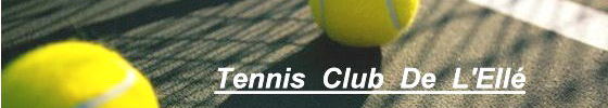 Tennis Club De L'Ellé : site officiel du club de tennis de LE FAOUET - clubeo